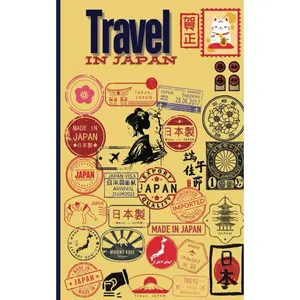 Travel in Japan Journal: Stamp Book Memories, Collect Japanese Stamps to Capture Your Journey