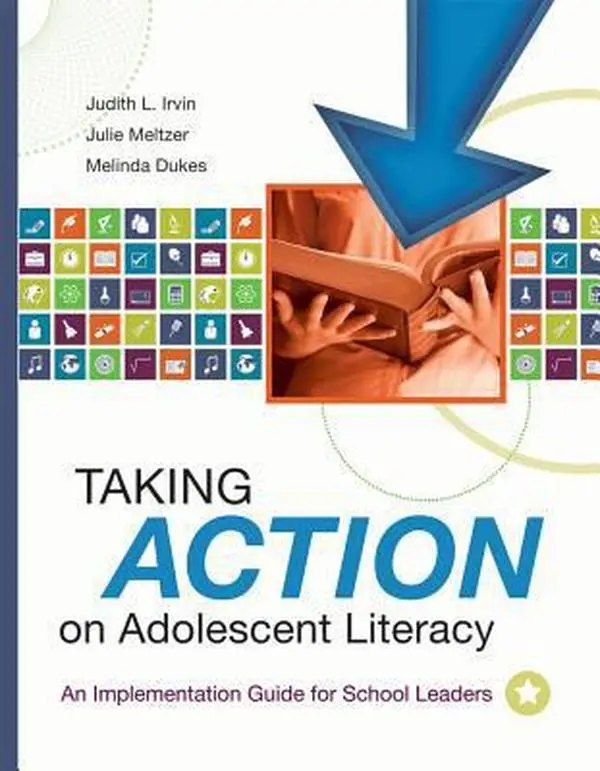 USED-Taking Action on Adolescent Literacy: An Implementation Guide for School Leaders by Irvin, Judith L. (Paperback)