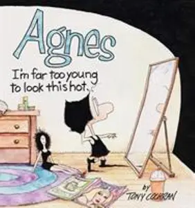 USED-Agnes: I'm Far to Young to Look This Hot by Cochran, Tony (Paperback)