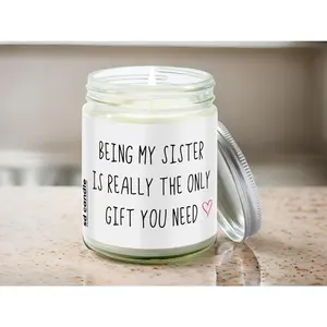 Being My Sister Gift Candle | Sarcastic Scents Candle