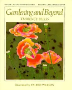 USED-Gardening and Beyond by Florence Bellis (Hardcover)