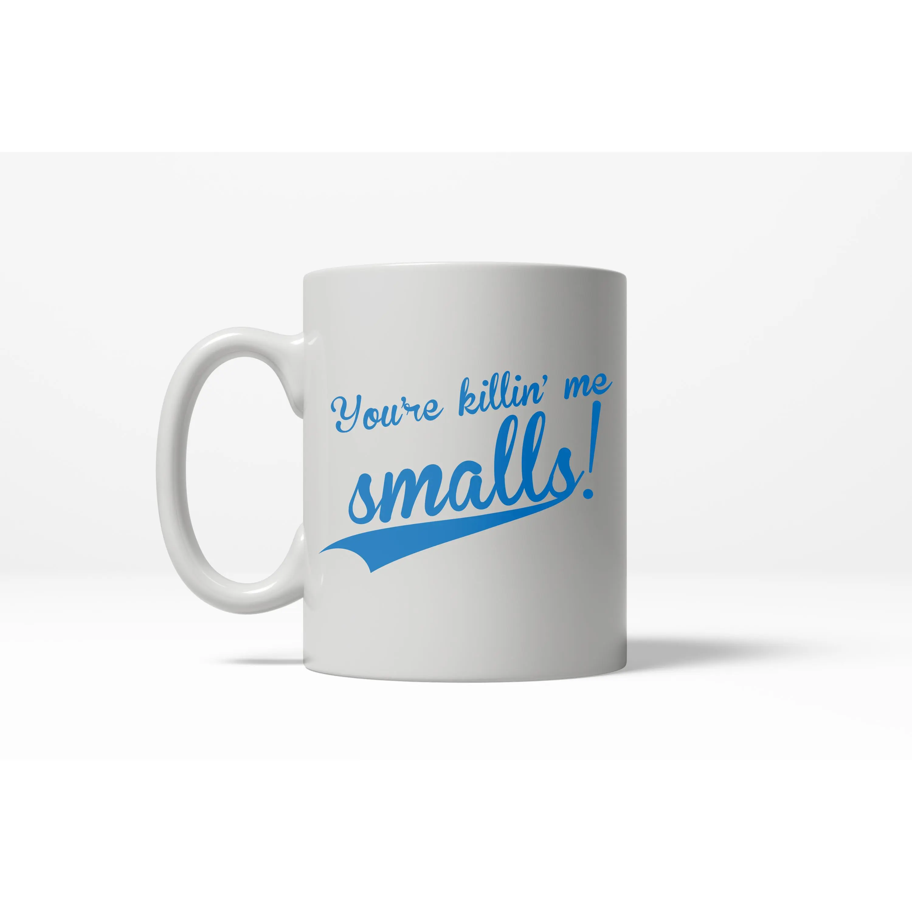 You're Killin' Me Smalls Funny Vintage Movie Ceramic Coffee Drinking Mug - 11oz Funny Coffee Mugs Ceramic Printed Drinkware Cup