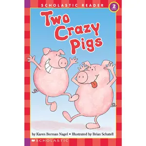 USED-Two Crazy Pigs (Scholastic Reader, Level 2) by Nagel, Karen Berman (Paperback)