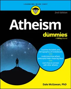 Atheism for Dummies -- Dale McGowan, Paperback