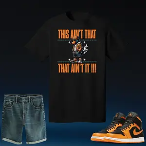 This Ain't That & That Ain't It T-Shirt