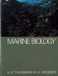 USED-Marine biology by Harold V Thurman (Hardcover)