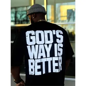Men's Oversized "God's Way Is Better" T-Shirt | Bold Christian Statement Graphic Tee | Black Cotton Short Sleeve Faith Streetwear