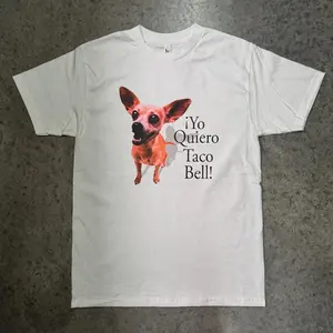 Taco Bell Chihuahua Dog Funny Casual Cotton Tee 6oz