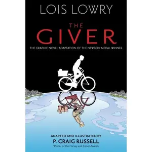 The Giver Graphic Novel (Giver Quartet: Volume Number 1) by Lois Lowry||P. Craig Russell [Paperback Book]
