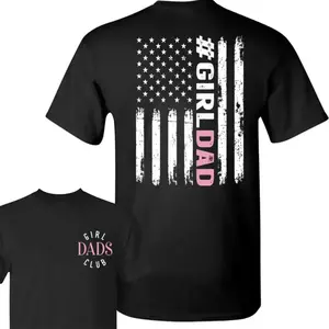 Raising Girls Proud Dad T-Shirt, Official Girl Dads Club Two Sided Design Tee, Special Father's Day Shirt, Lovely Daughter Gift Idea, Versatile Everyday Top, Best Dad Ever Essential Dad Apparel