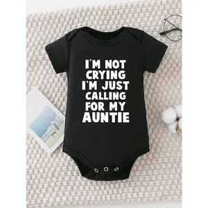 I'M NOT CRYING I'M JUST CALLING FOR MY AUNTIE print Casual Comfortable Short Sleeve Baby Romper Funny Newborn Boys Clothes 100% Cotton Triangle Jumpsuit, for Outdoor
