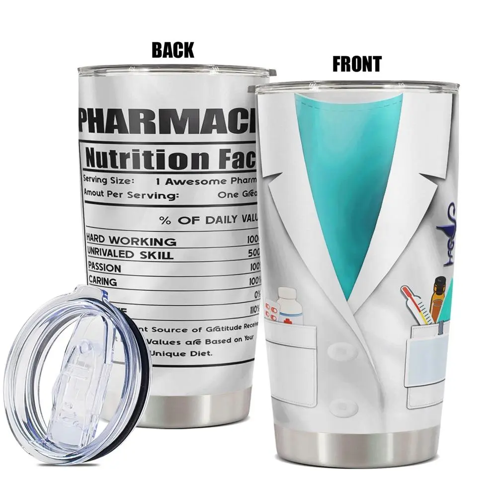 Pharmacist Nutrition Fact Tumbler, 1 Count Funny Print Insulated Durable Tumbler, Gift for Any Occasion for Family, Friends, Coworkers, Drinkware