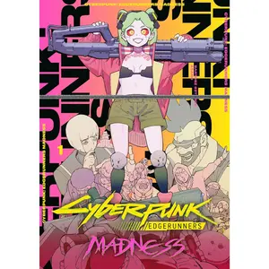 Cyberpunk: Edgerunners MADNESS Volume 1