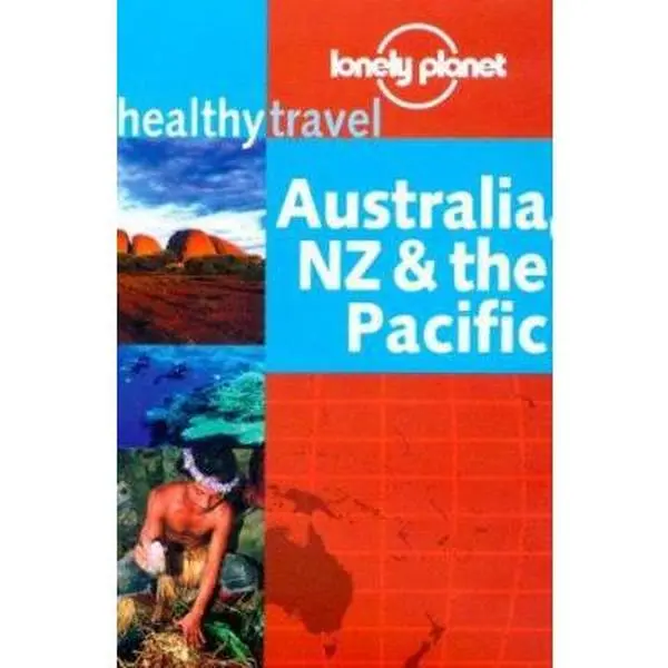 USED Book - Lonely Planet Healthy Travel: Australia, Nz & the Pacific (LONELY PLANET HEALTHY TRAVEL GUIDES AUSTRAILA, NEW ZEALAND AND THE PACIFIC) by Isabelle Young (Paperback) - english