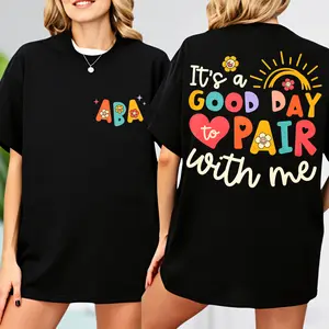 Behavior Analyst T-shirt, It's A Good Day To Pair With Me T-shirt, ABA T-shirt, ABA Therapist Shirt, Applied Behavior Analysis, ABA Therapy T-shirt