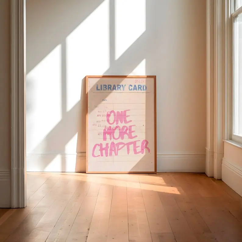 One More Chapter, Wall Print, Bookish Poster, Gift Idea, Reader Poster, Book Print, Trendy Retro Poster