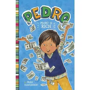 USED-Pedro Is Rich by Manushkin, Fran (Hardcover)