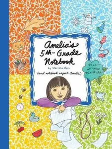 USED-Amelia's 5th-Grade Notebook by Moss, Marissa (Hardcover)