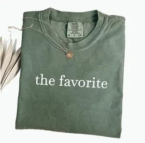 The Favorite Comfort Colors Graphic Tee Funny Daughter Shirt, Mom's Favorite Shirt, Dad's Favorite Shirt