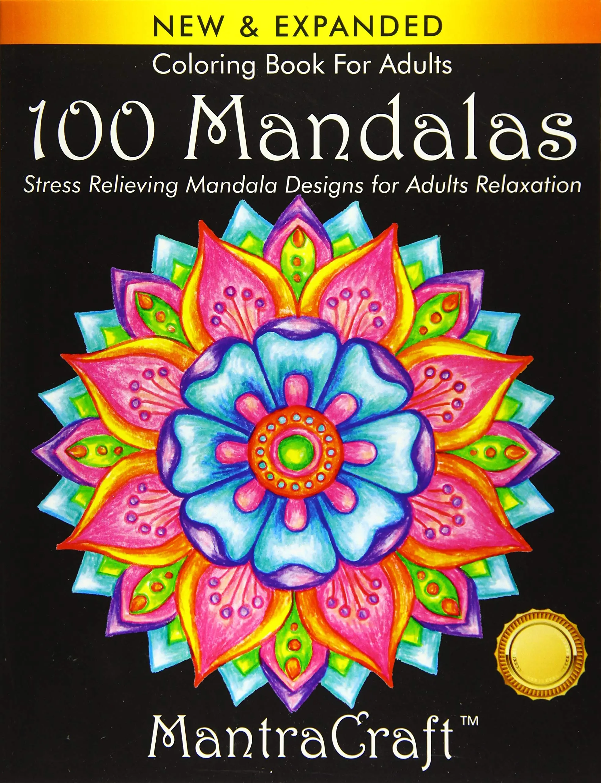 Coloring Book For Adults: 100 Mandalas: Stress Relieving Mandala Designs for Adults Relaxation, Paperback
