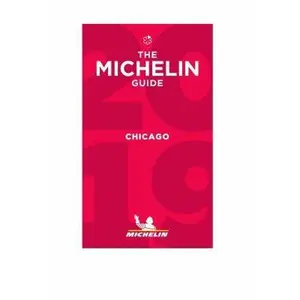 USED-MICHELIN Guide Chicago 2018: Restaurants (Michelin Red Guide) by Michelin (Paperback)