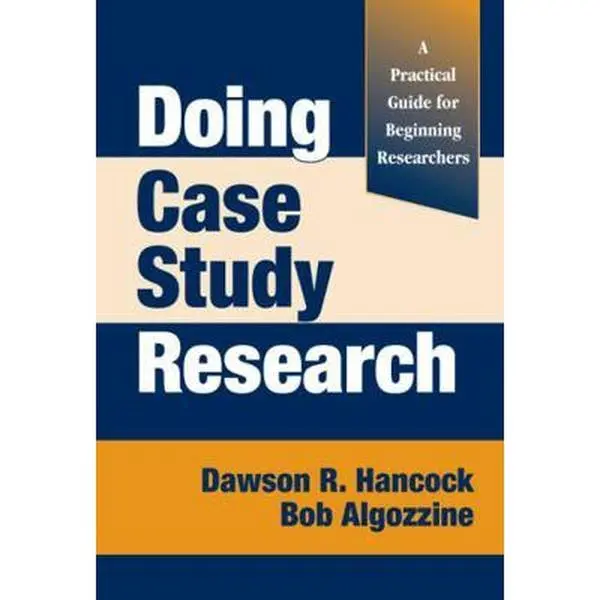 USED-Doing Case Study Research: A Practical Guide for Beginning Researchers by Dawson R. Hancock (Hardcover)