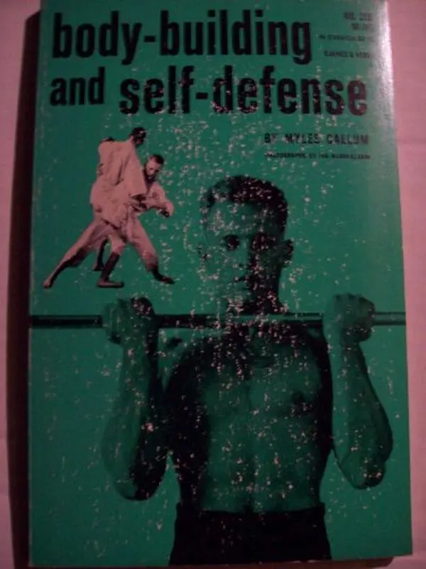 USED-Body Building and Self Defense by Myles Callum (Paperback)