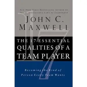 USED-The 17 Essential Qualities of a Team Player by John Maxwell (Paperback)