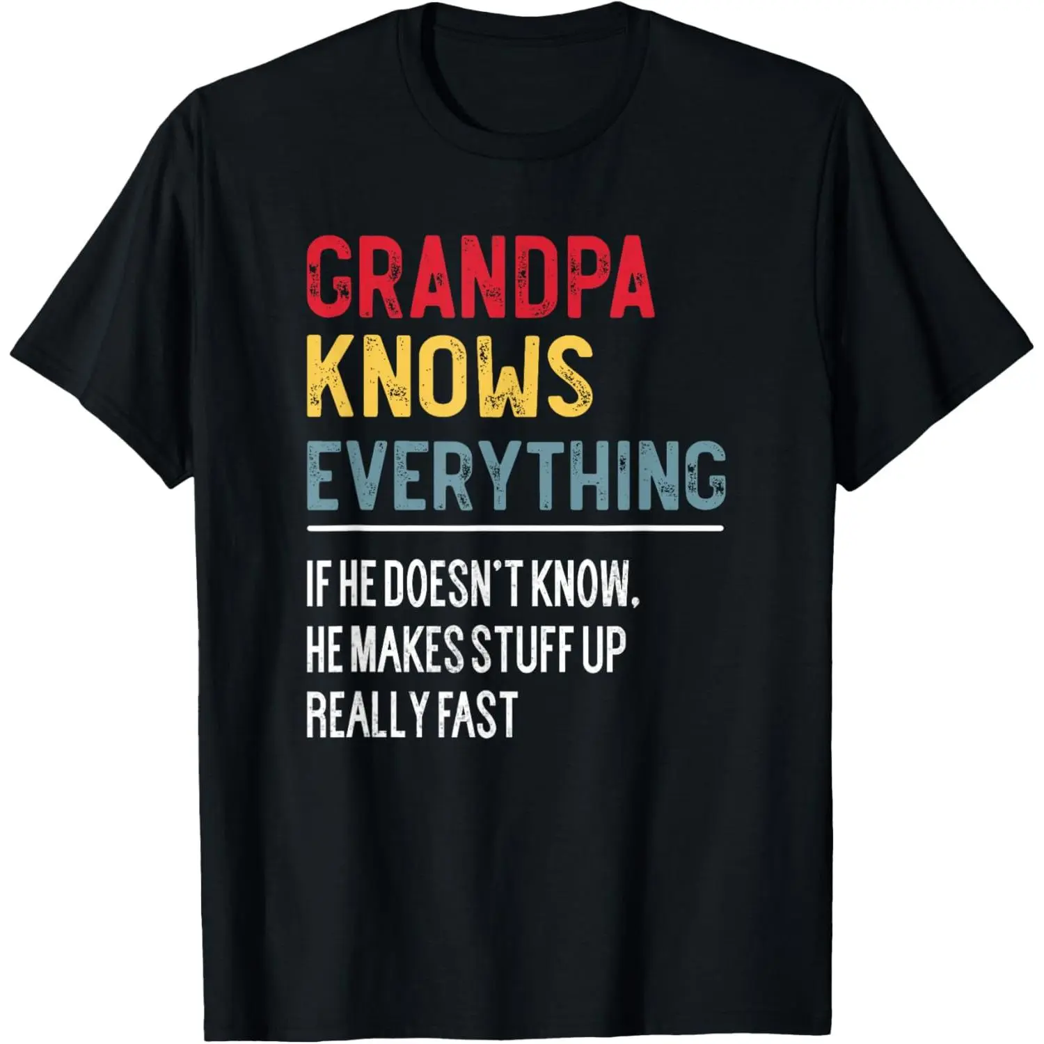 Humorous Grandpa Always Has the Answers Fathers Day Gift Tee for Grandfather