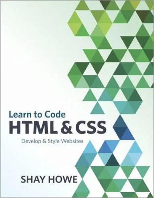 USED Book - Learn To Code Html And Css by Shay Howe (Paperback) - english