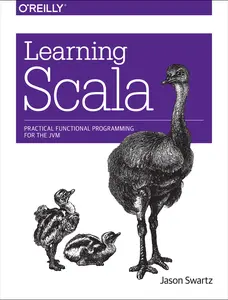 USED-Learning Scala: Practical Functional Programming for the Jvm by Swartz, Jason (Paperback)
