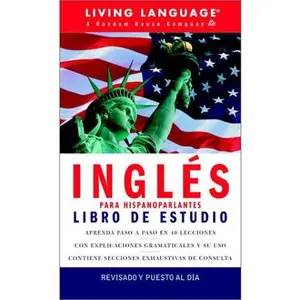 USED-Ingles Para Hispanoparlantes Libro De Estudio by Living Language (Paperback)