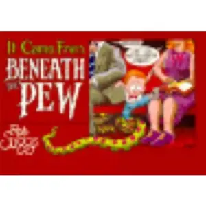 USED-It Came from Beneath the Pew by Rob Suggs (Paperback)