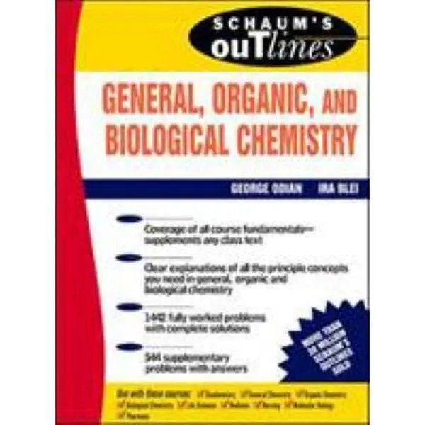USED Book - Schaum's Outline Of General, Organic and Biological Chemistry by George Odian (Paperback) - english