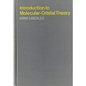 USED-Introduction to Molecular Orbital Theory by arno liberles (Hardcover)