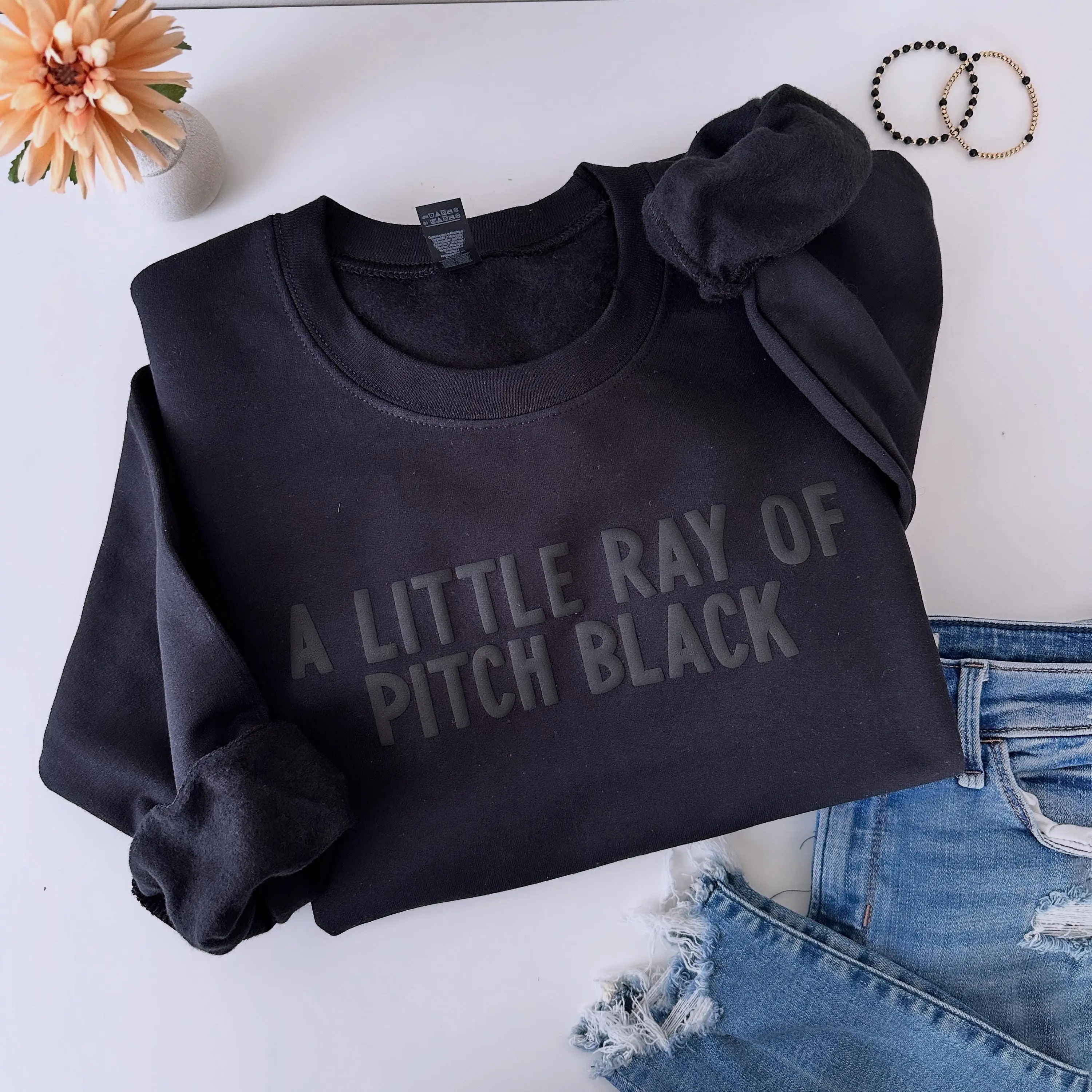 A Little Ray of Pitch Black Puff Print Sweatshirt, T-Shirt, Hoodie, Funny Sarcasm Shirt, Dark Humor Gift, Birthday Gift for Friend, Halloween Aesthetic Shirt