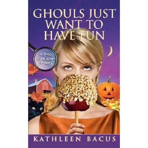 USED-Ghouls Just Want to Have Fun (Tressa Jayne Turner Mysteries, Book 3) by Kathleen Bacus (Paperback)