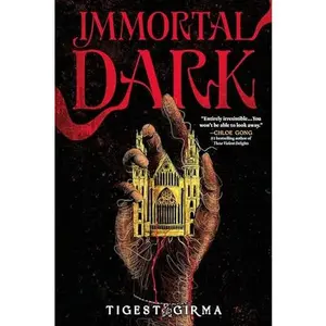 Immortal Dark (Immortal Dark Trilogy #1)