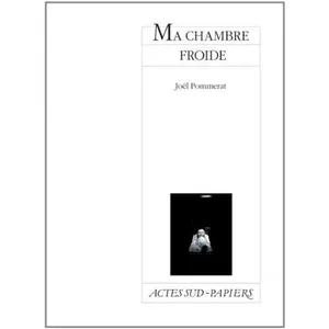 USED-Ma chambre froide by Joël Pommerat (Paperback)