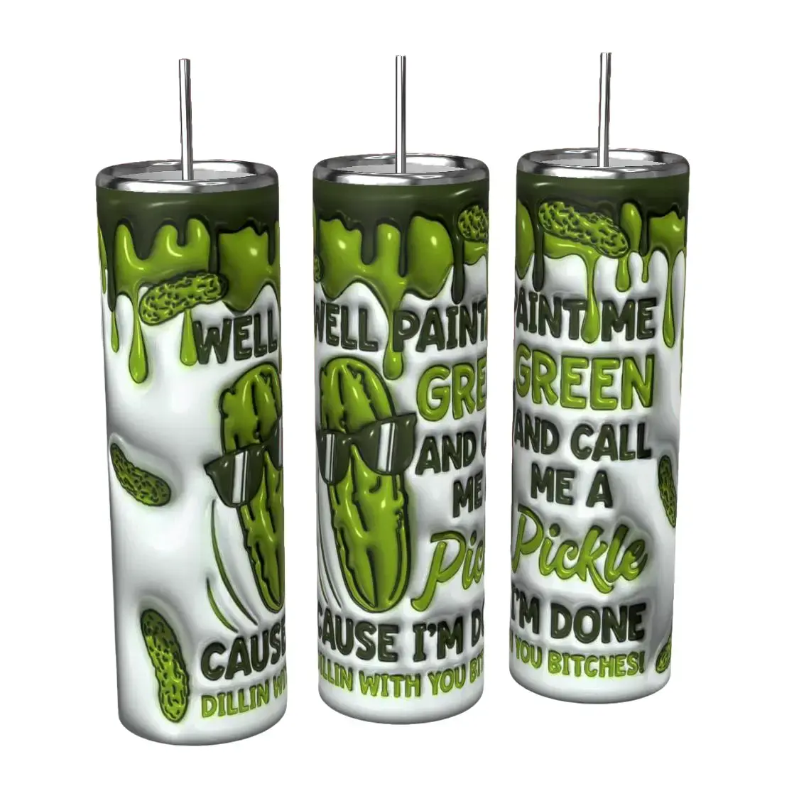 Paint Me Green and Call Me A Pickle 20 oz Tumbler Stainless Drinkware  **VIDEO IN LISTING**