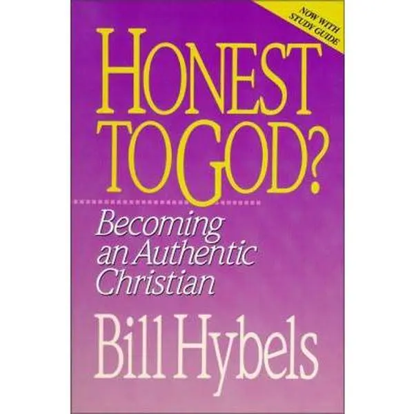 USED Book - Honest to God? by Bill Hybels (Paperback) - english