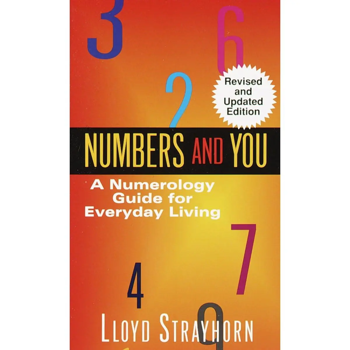 Numbers and You: A Numerology Guide for Everyday Living Mass Market Paperback – September 12, 1987