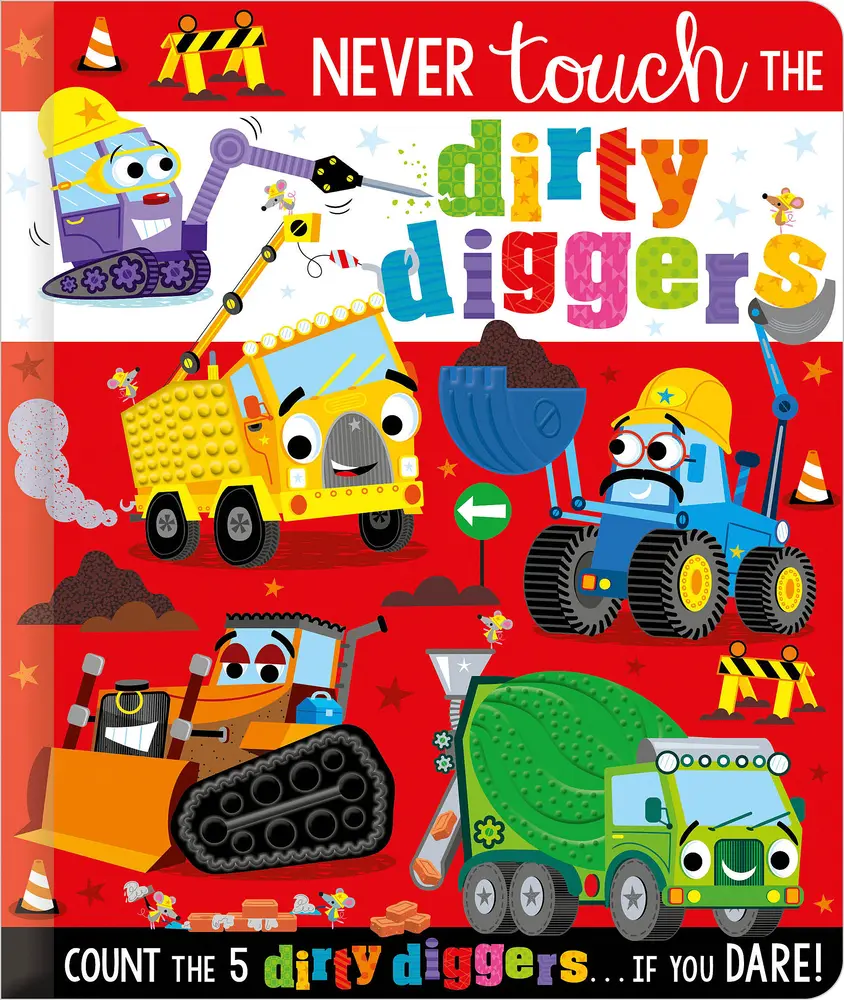 USED Book - Never Touch the Dirty Diggers by Hainsby, Christie (Board book) - english