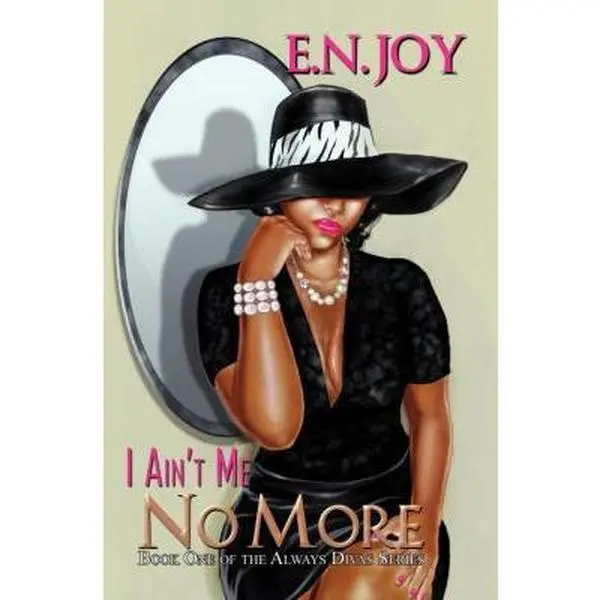 USED-I Ain't Me No More by Joy, E. N. (Mass Market Paperback)