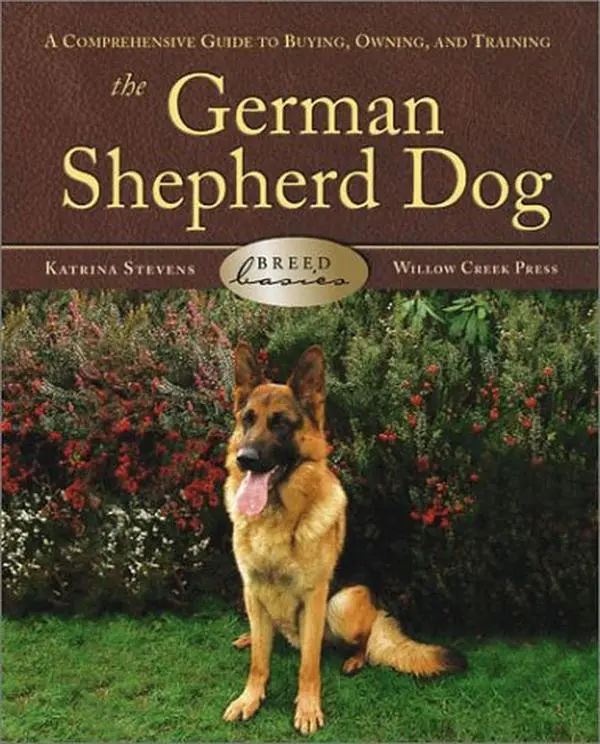 USED Book - The German Shepherd Dog: A Comprehensive Guide to Buying, Owning, and Training (Breed Basics) by Katrina Stevens (Hardcover) - english