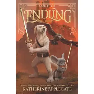 USED-Endling: The Only by Applegate, Katherine (Paperback)