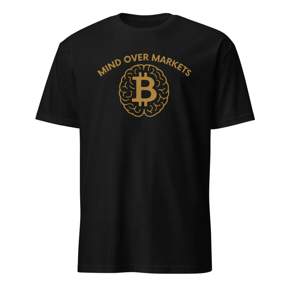 Mind Over Markets T-Shirt Bitcoin Brain Trader Short-Sleeve Unisex T-Shirt