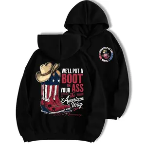 We'll Put A Boot In Your Ass Flag 250th Anniversary Flags Hoodie for men and women, 4th Of July Tee, 250th Anniversary America Hoodie