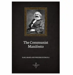 The Communist Manifesto (Illustrated)