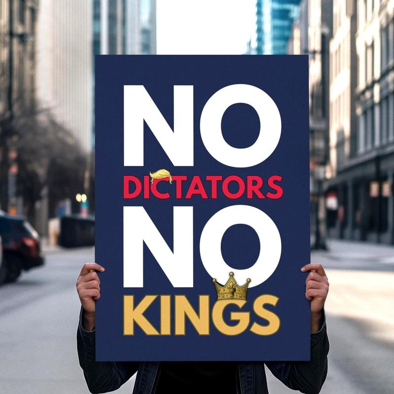 No Dictators No Kings Protest Sign Anti Trump Rally For March Poster,Poster No Dictators No Kings Protest Sign Anti Trump Rally For March